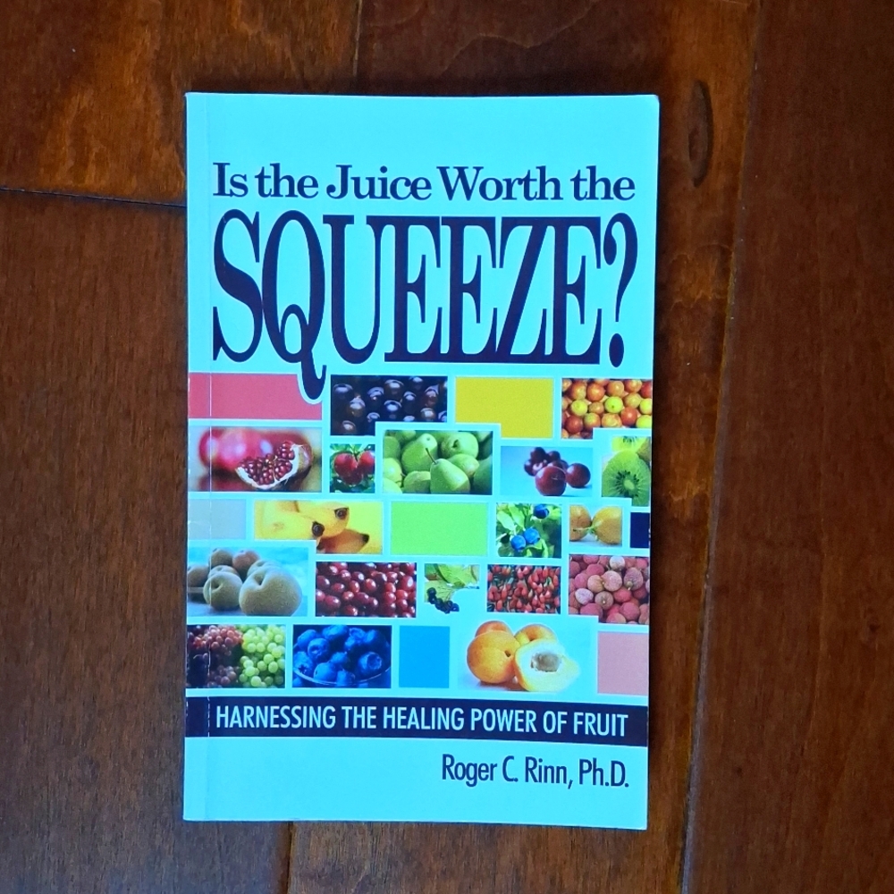 Is The Juice Worth The Squeeze  Paperback